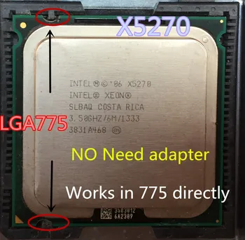 INTEL XEON X5270 x5270 3.5 GHz/6M/1333MhzCPU vienāds ar LGA775 Dual-Core E8600 E8500 E8400 PROCESORU,darbojas uz mainboard nav nepieciešams adapteris