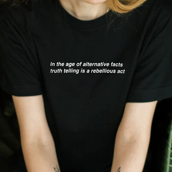 Vecums Alternativefacts Patiesību Stāstīt Ir Dumpīgs Aktu Krekls 90s Modes Sieviešu Grunge Mākslas T Krekls Estētisko Tumblr Tee